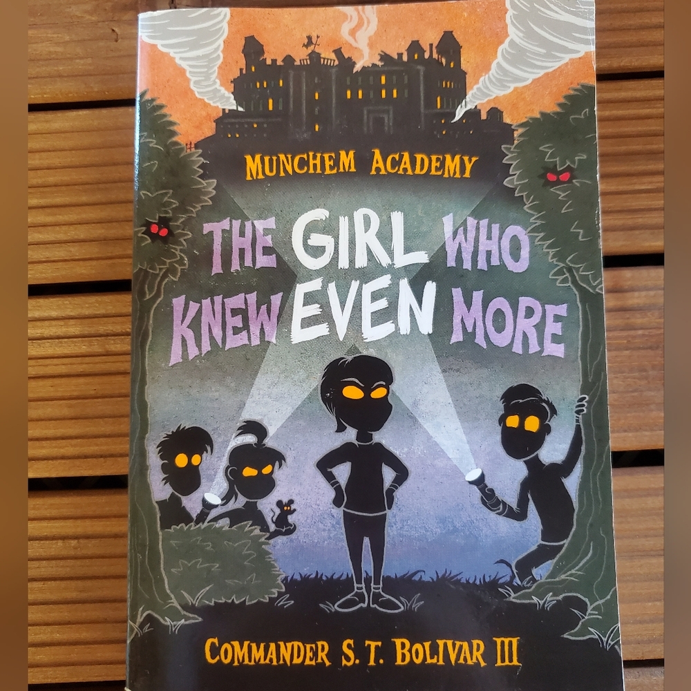 "The Girl Who Knew Even More" BOOK!
